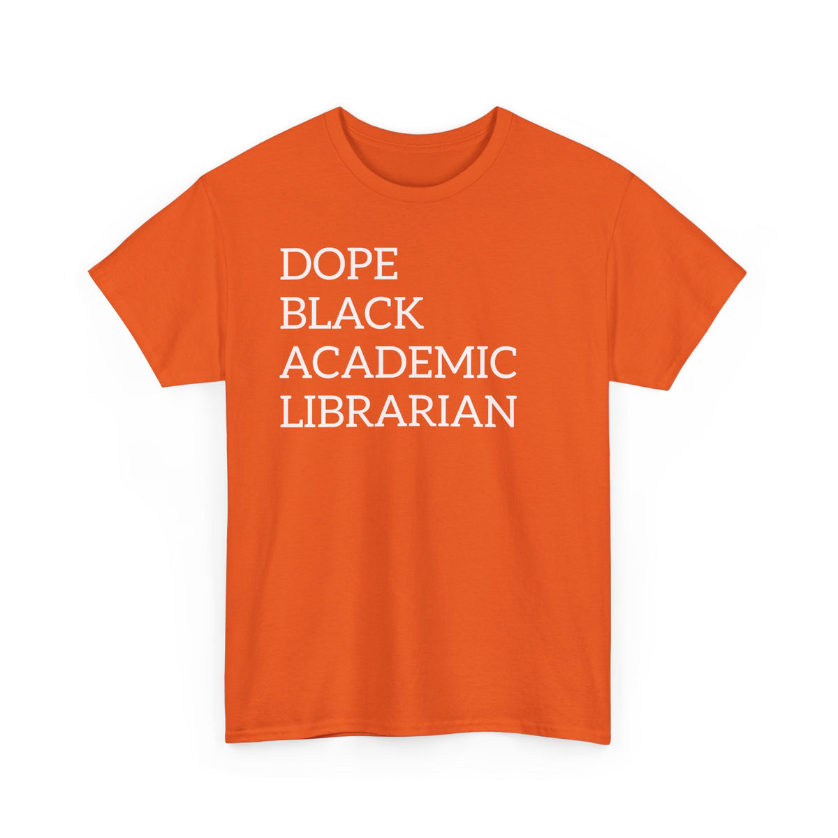 Dope Black Academic Librarian T-Shirt
