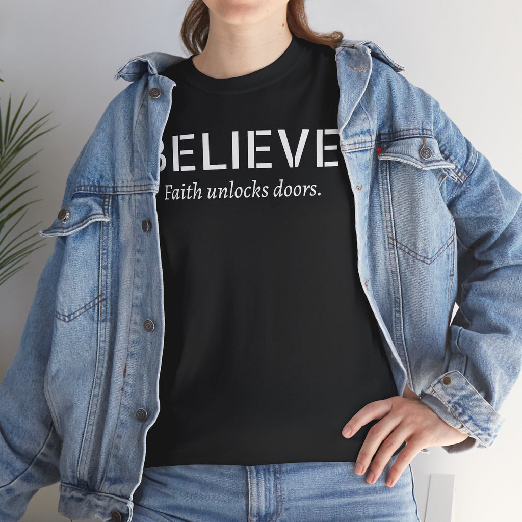 Believe Faith T‑Shirt — "Believe: Faith Unlocks Doors" Inspirational Tee