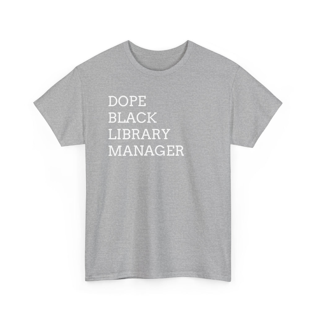 Dope Black Library Manager T-Shirt