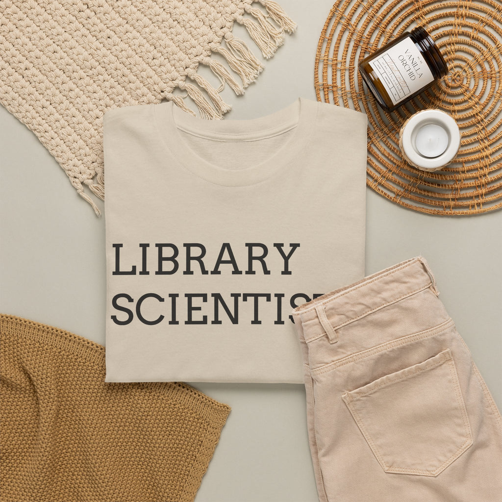 Library Scientist T-Shirt — Funny Book Lover Tee for Librarians & Researchers