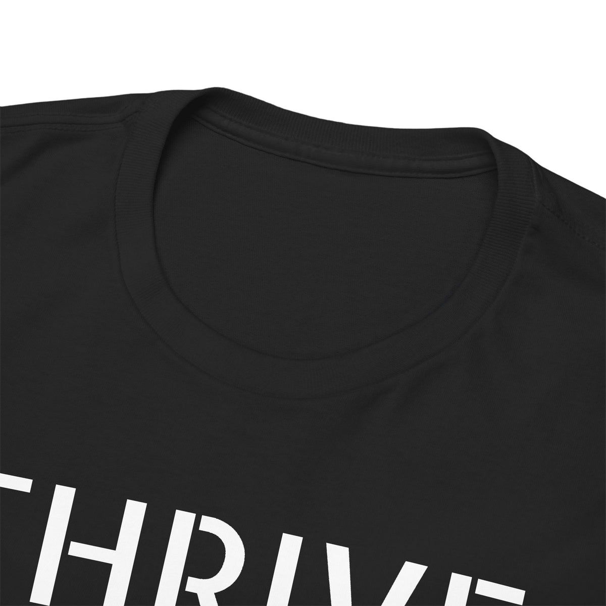Thrive Tee — "Step into fullness." Inspirational Motivational Shirt