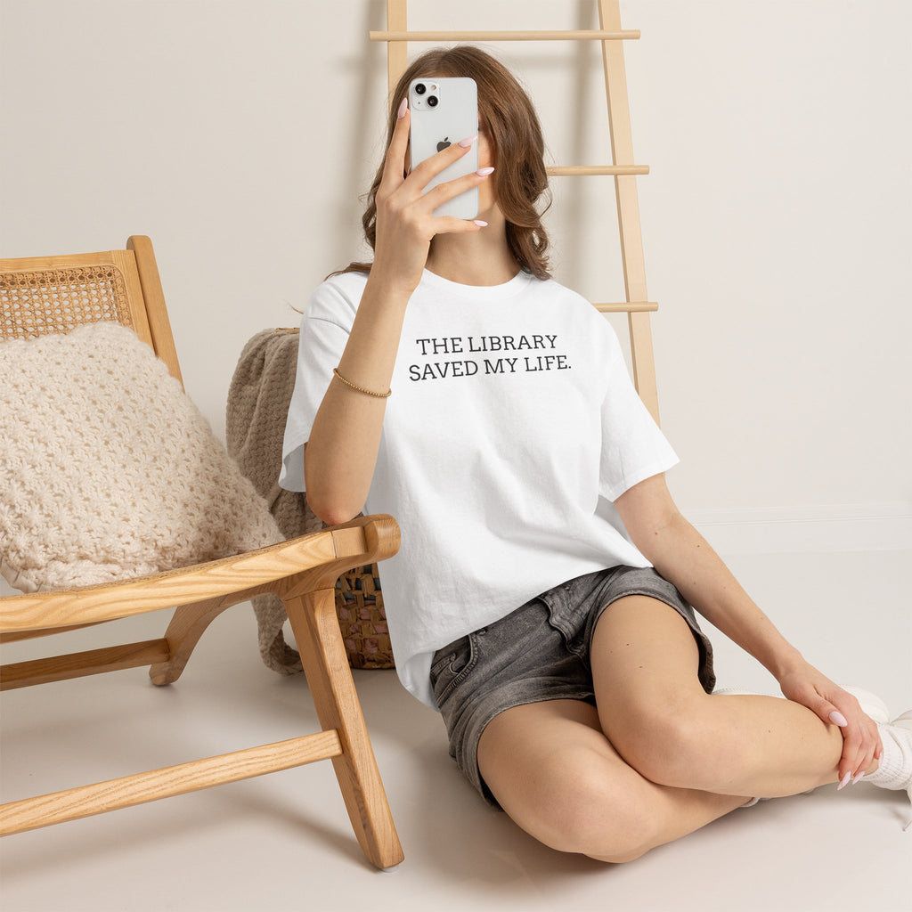Library Saved My Life T-Shirt — Literary Quote Tee for Book Lovers