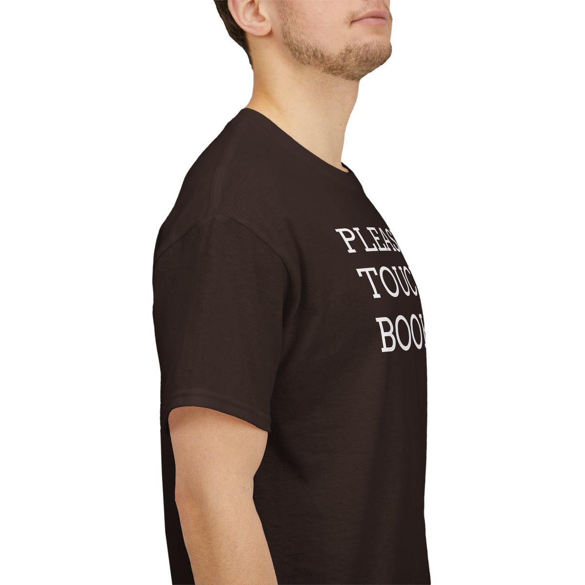 Please Don’t Touch My Books T-Shirt — Funny Book Lover Tee
