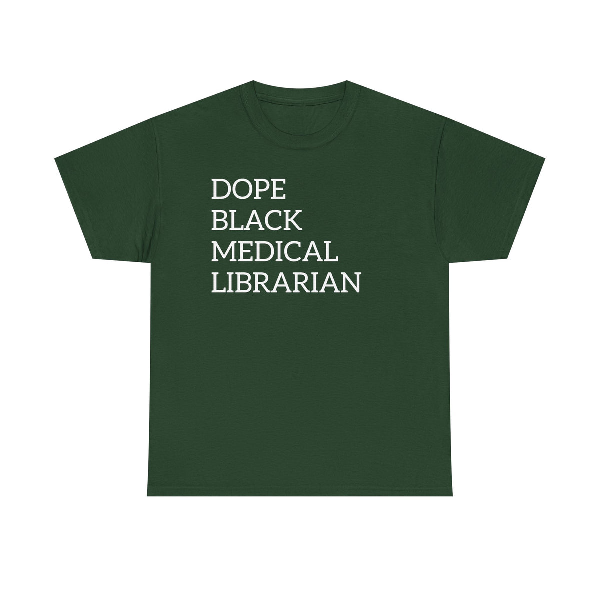 Dope Black Medical Librarian T-Shirt