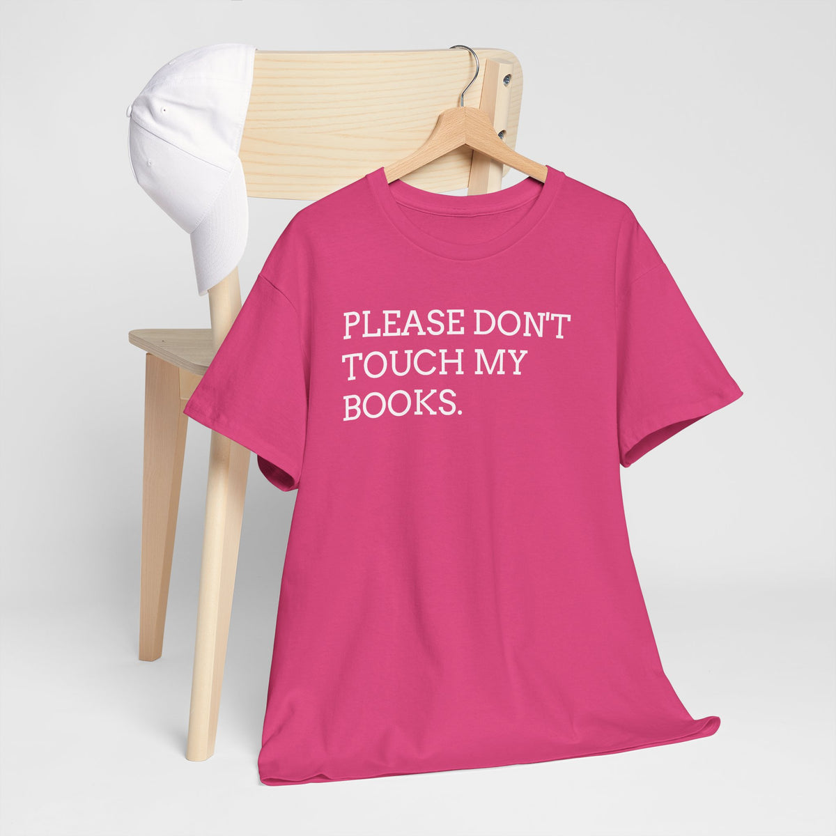 Please Don’t Touch My Books T-Shirt — Funny Book Lover Tee