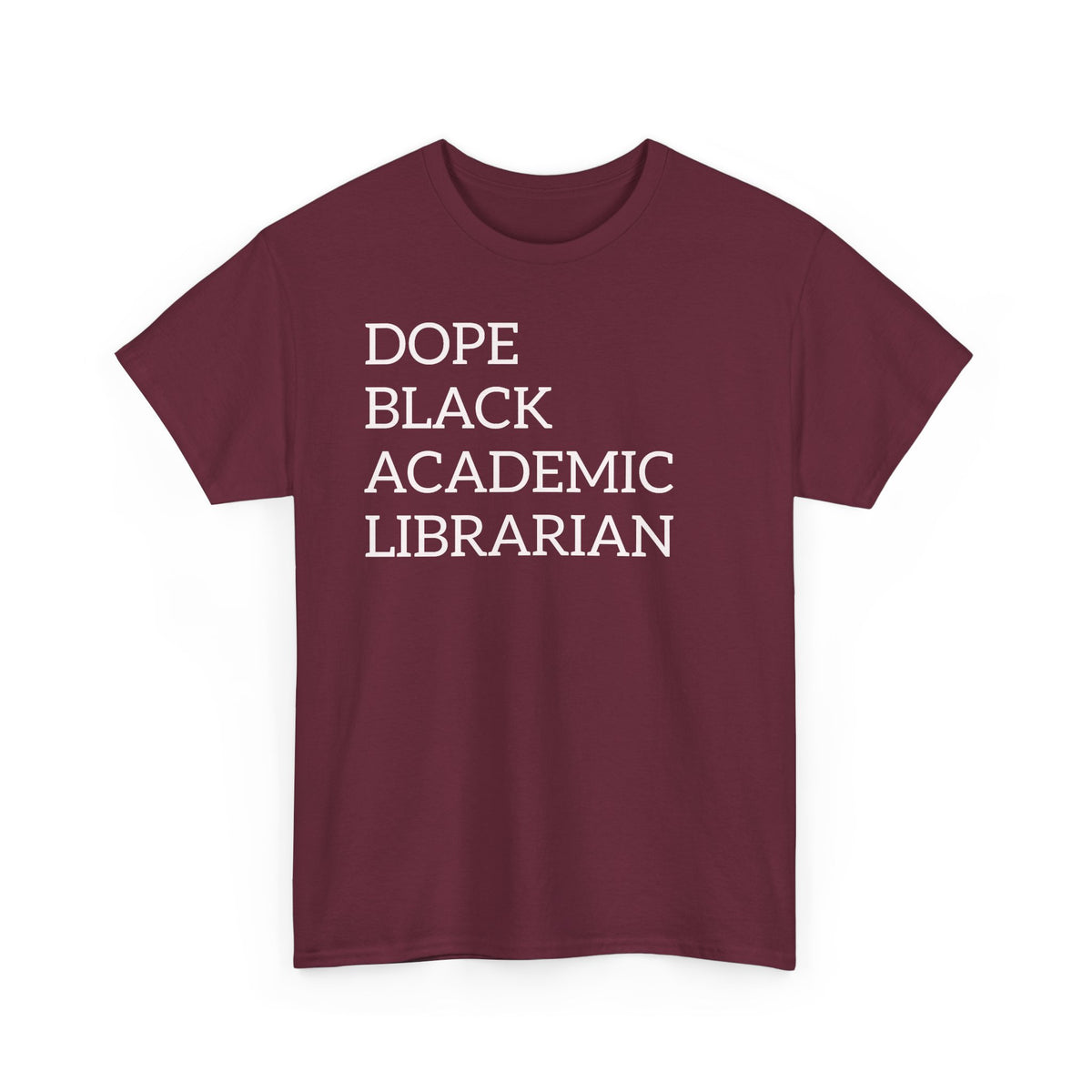 Dope Black Academic Librarian T-Shirt