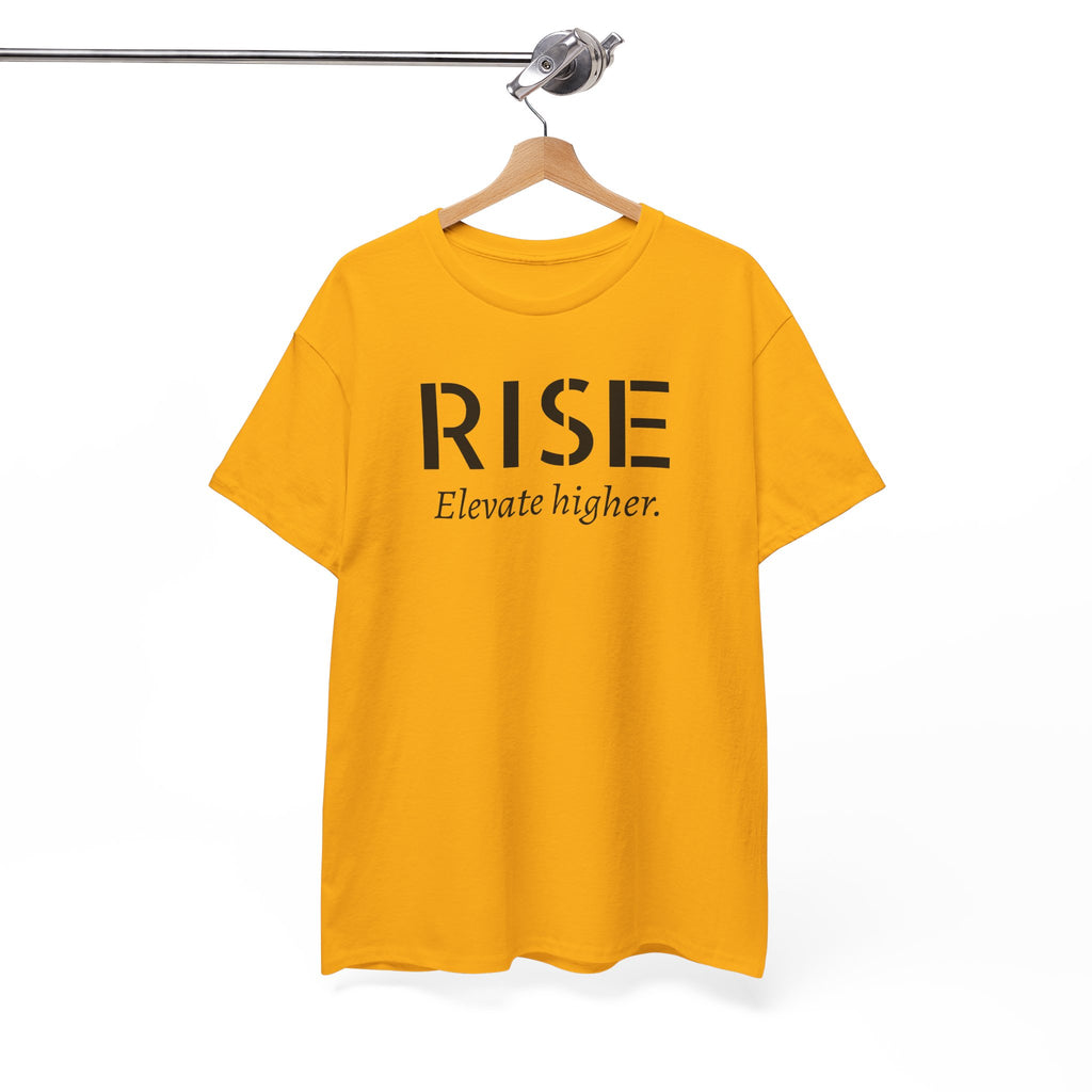Rise "Elevate Higher" T-Shirt — Inspirational Motivational Tee