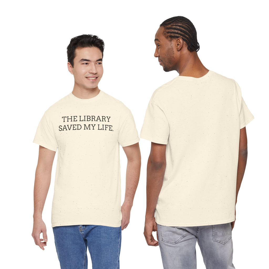 Library Saved My Life T-Shirt — Literary Quote Tee for Book Lovers