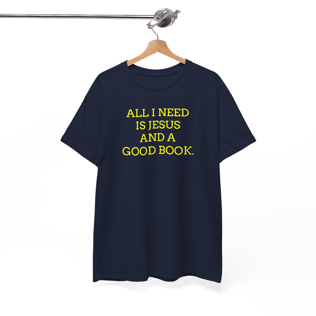 "All I Need Is Jesus and a Good Book" Faith Tee - Christian T‑Shirt