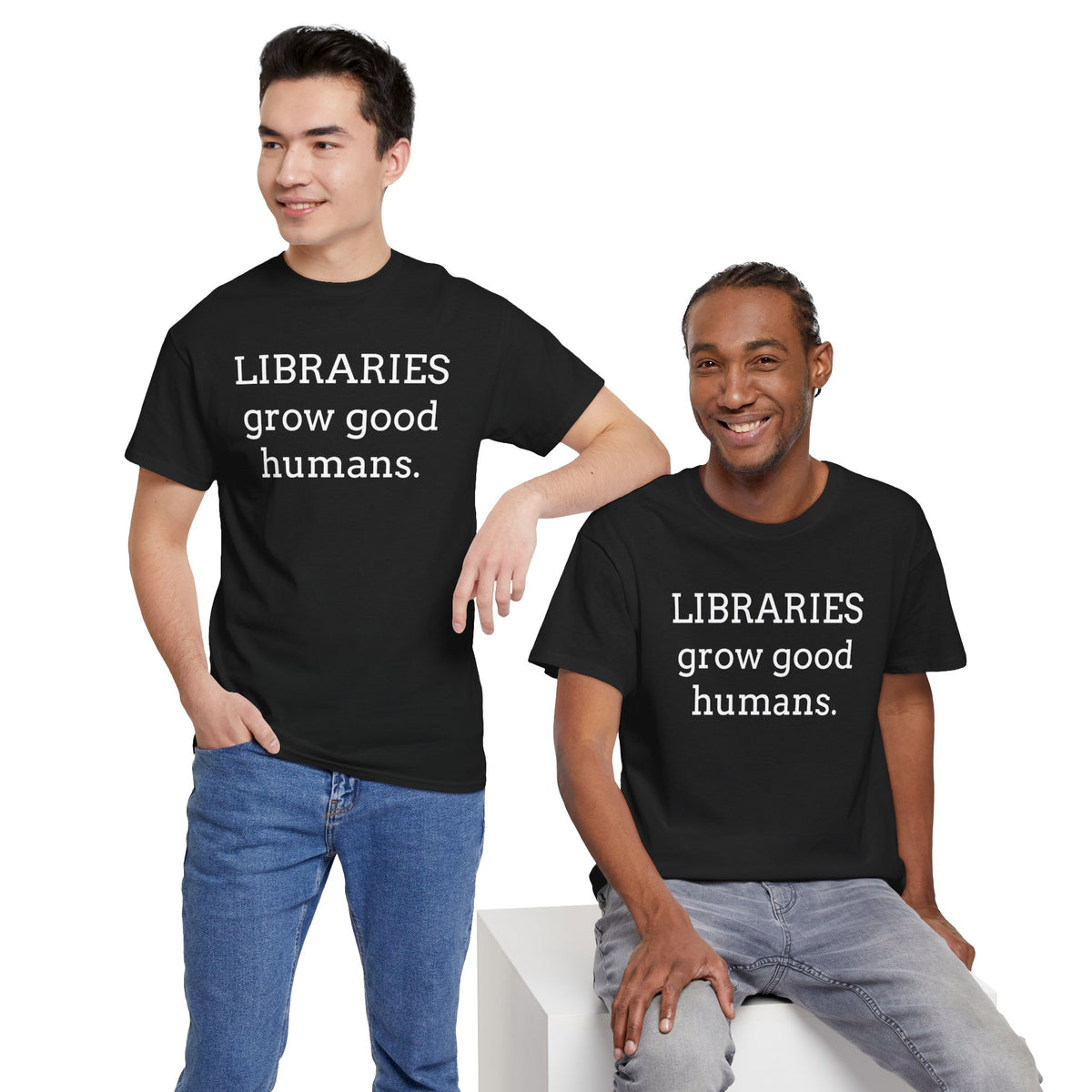 Libraries Grow Good Humans T-Shirt