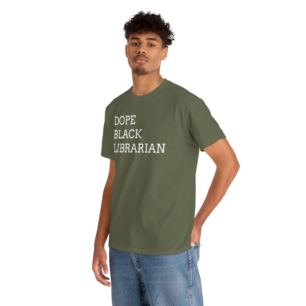 Dope Black Librarian T-Shirt — Bold Typography Tee for Black Librarians & Book Lovers