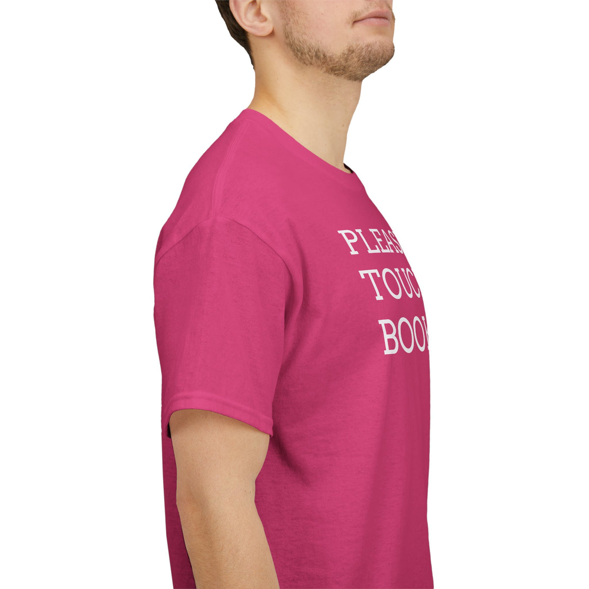 Please Don’t Touch My Books T-Shirt — Funny Book Lover Tee