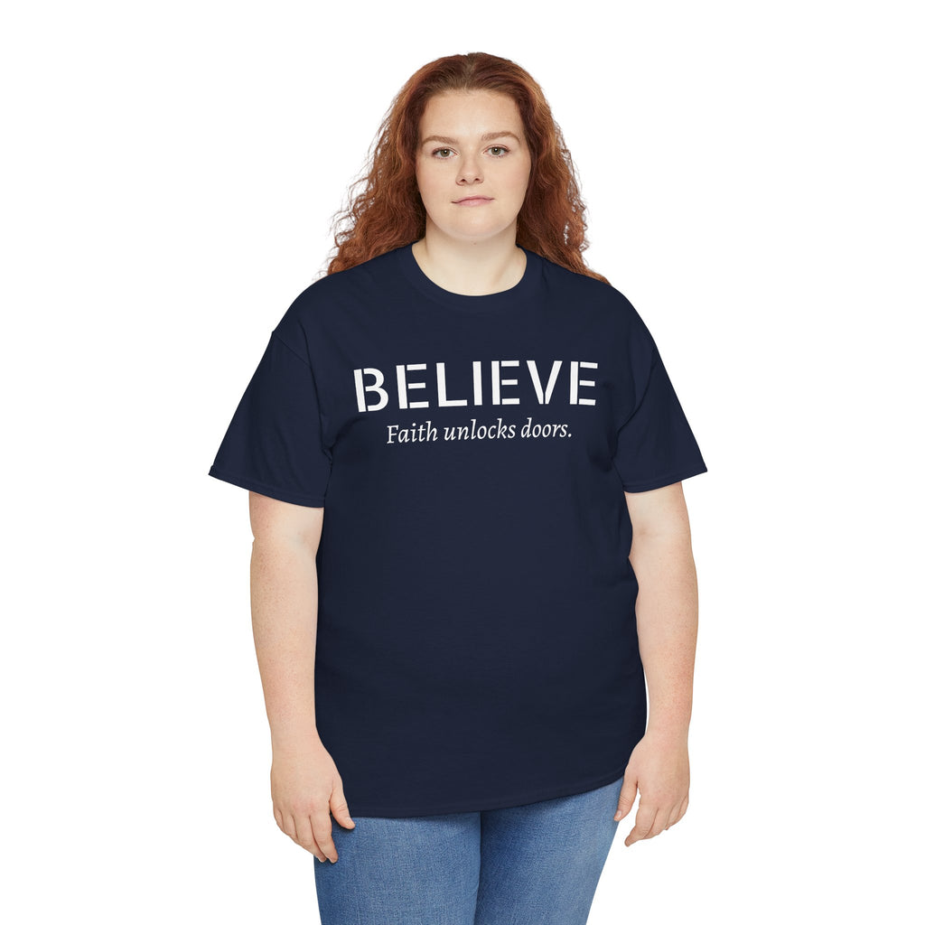 Believe Faith T‑Shirt — "Believe: Faith Unlocks Doors" Inspirational Tee