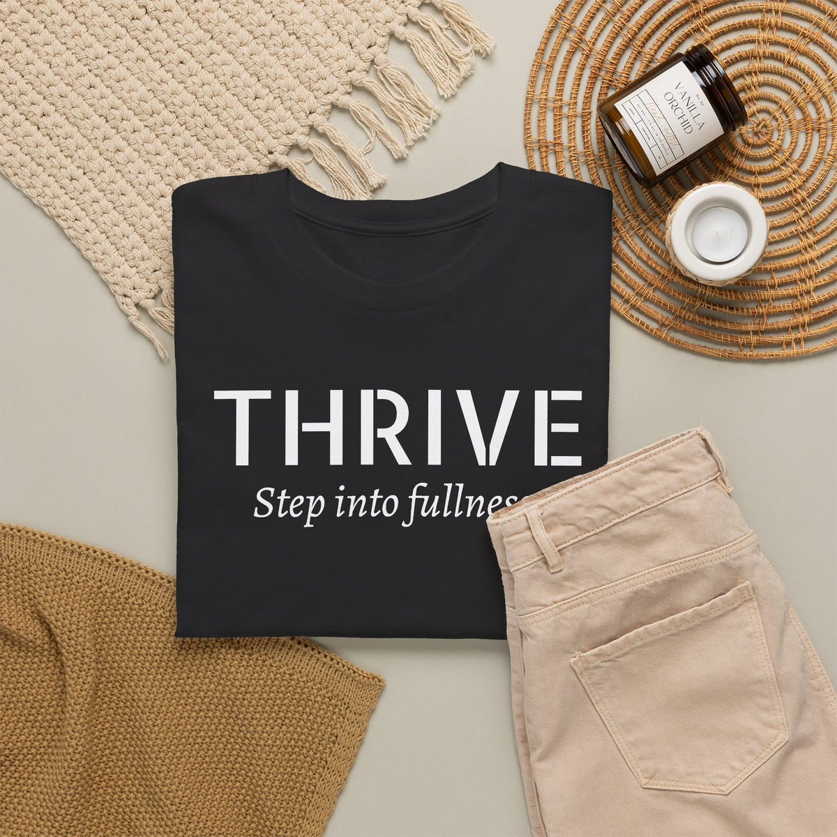 Thrive Tee — "Step into fullness." Inspirational Motivational Shirt