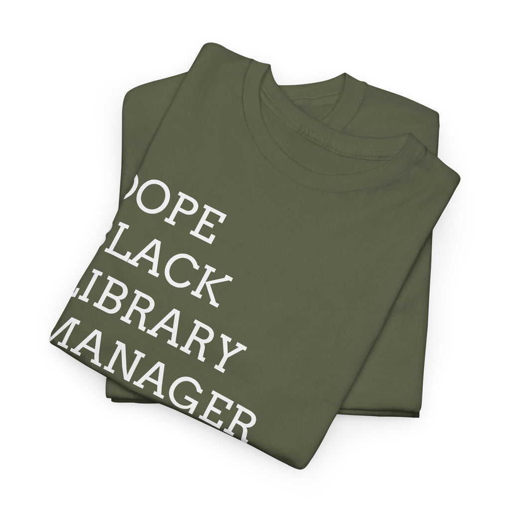Dope Black Library Manager T-Shirt