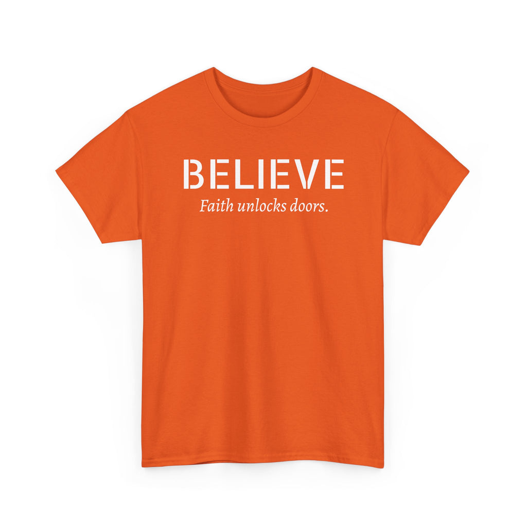 Believe Faith T‑Shirt — "Believe: Faith Unlocks Doors" Inspirational Tee