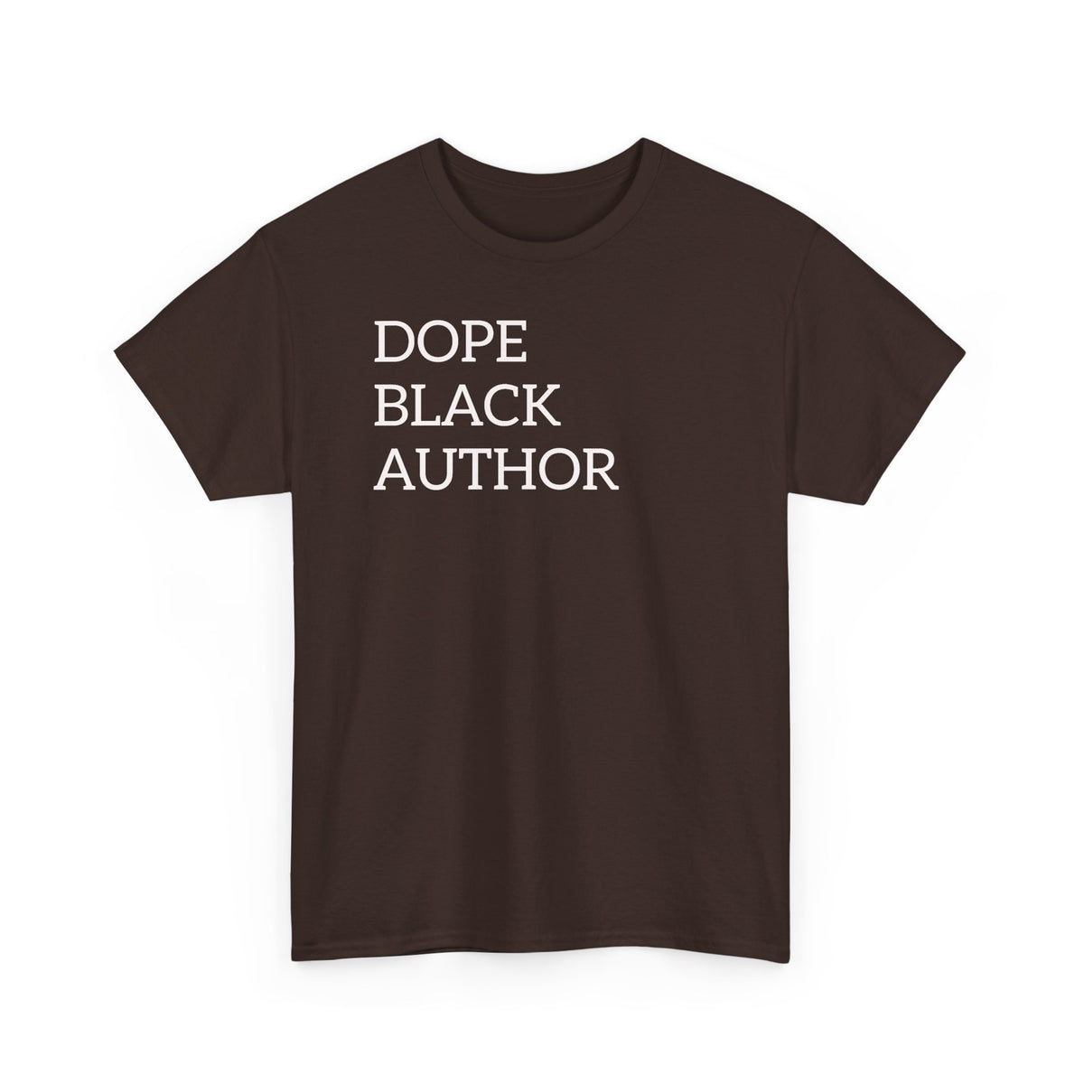 Dope Black Author T-Shirt