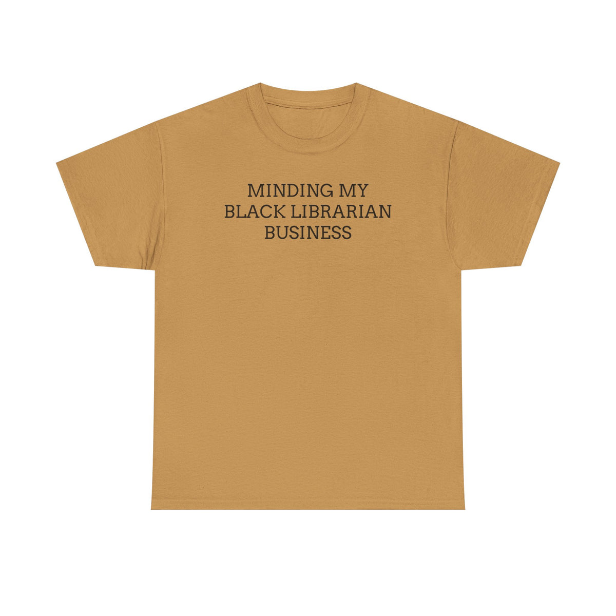 Minding My Black Librarian Business Tee