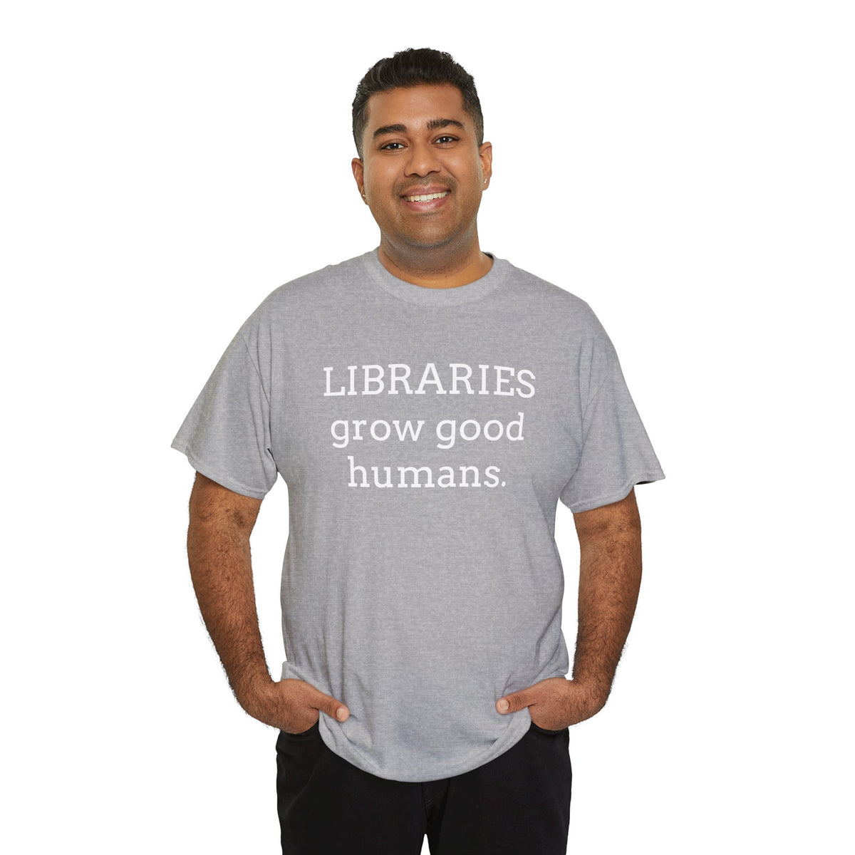 Libraries Grow Good Humans T-Shirt