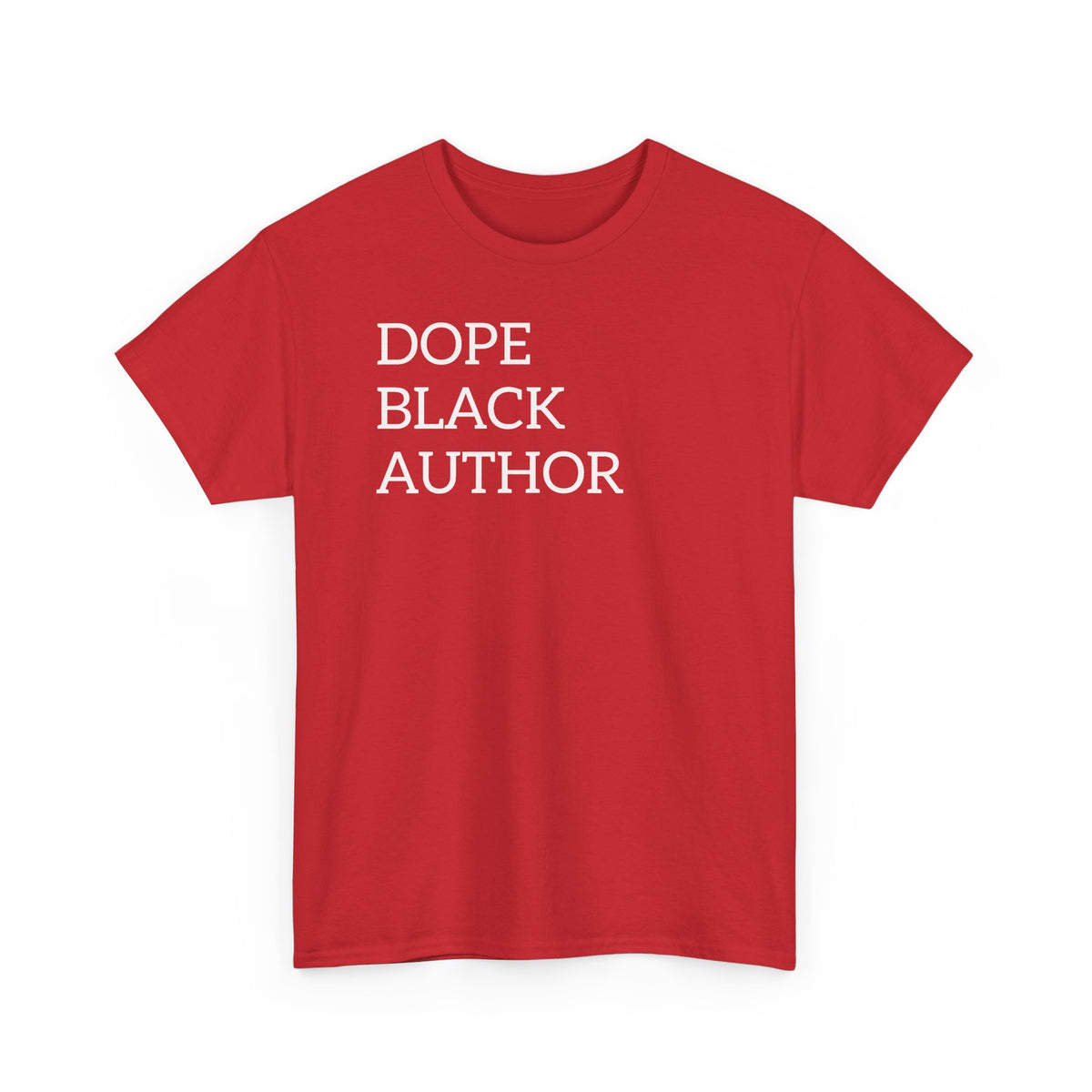 Dope Black Author T-Shirt