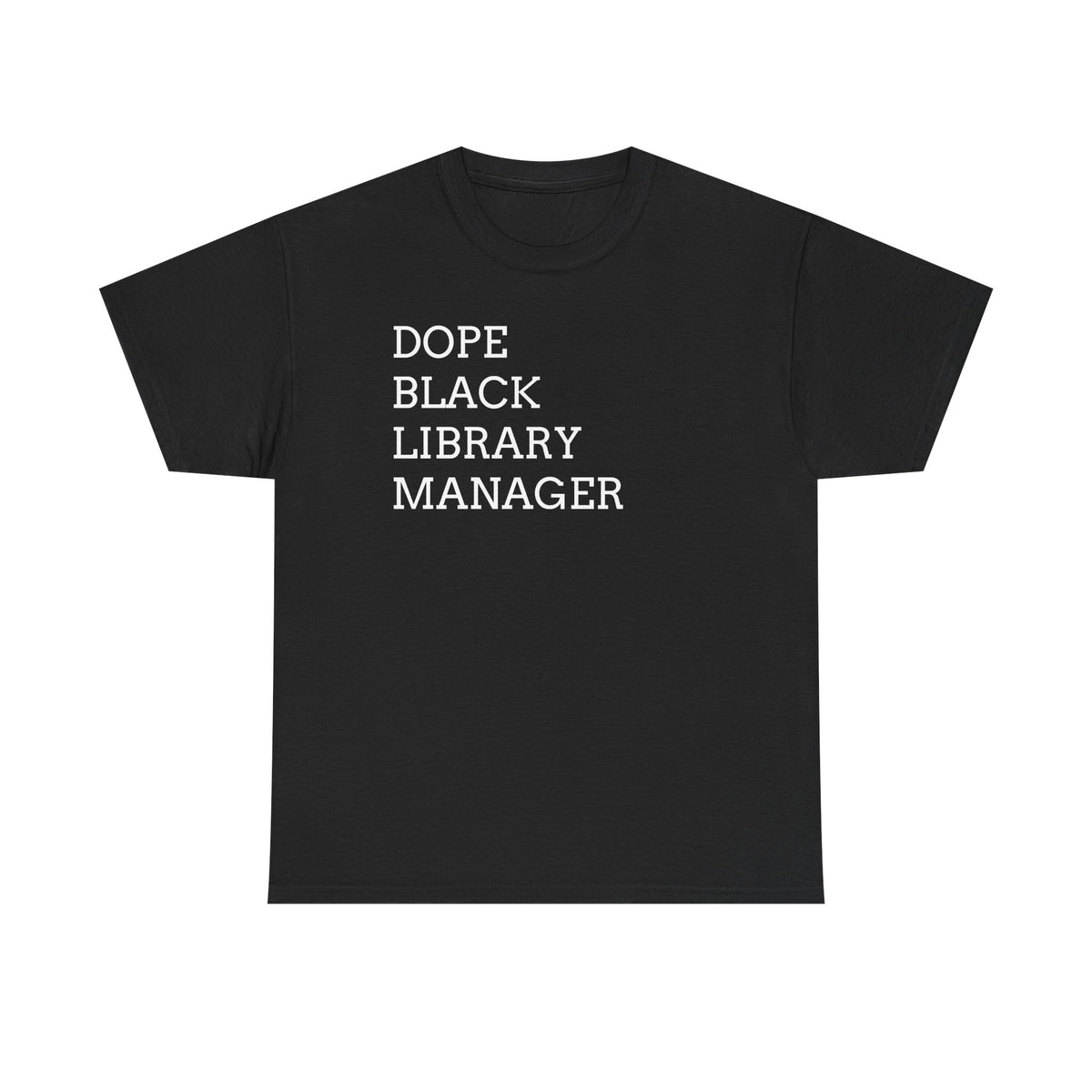 Dope Black Library Manager T-Shirt