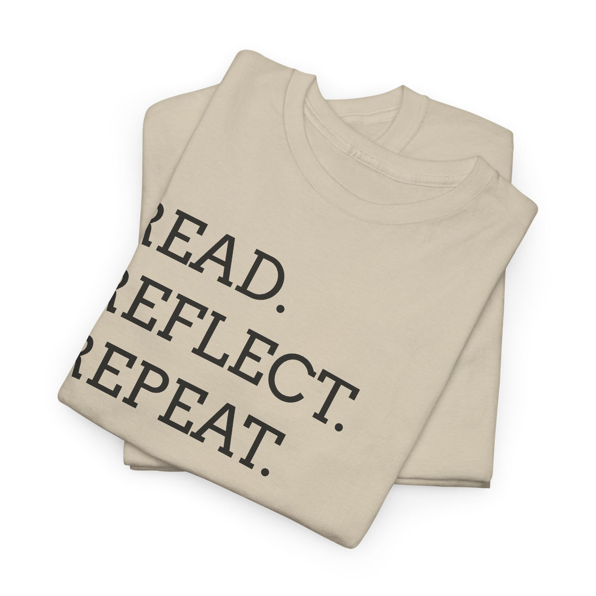 Read. Reflect. Repeat. T-Shirt — Minimalist Literary Tee for Book Lovers