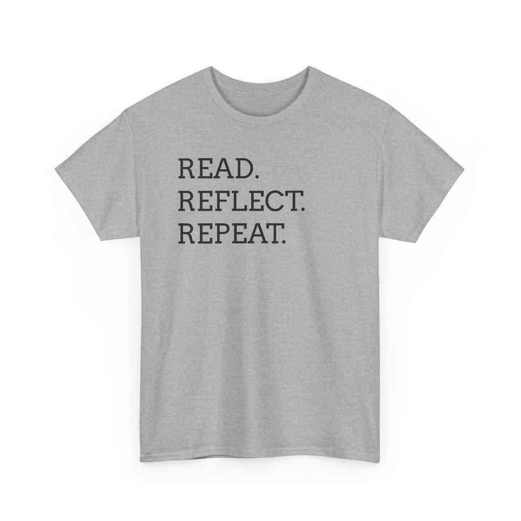 Read. Reflect. Repeat. T-Shirt — Minimalist Literary Tee for Book Lovers