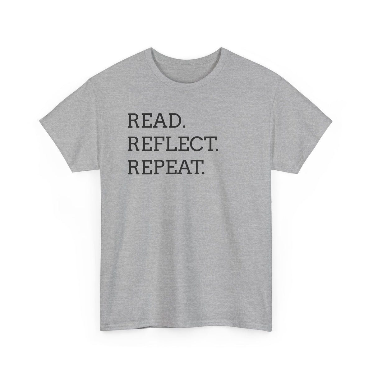 Read. Reflect. Repeat. T-Shirt — Minimalist Literary Tee for Book Lovers