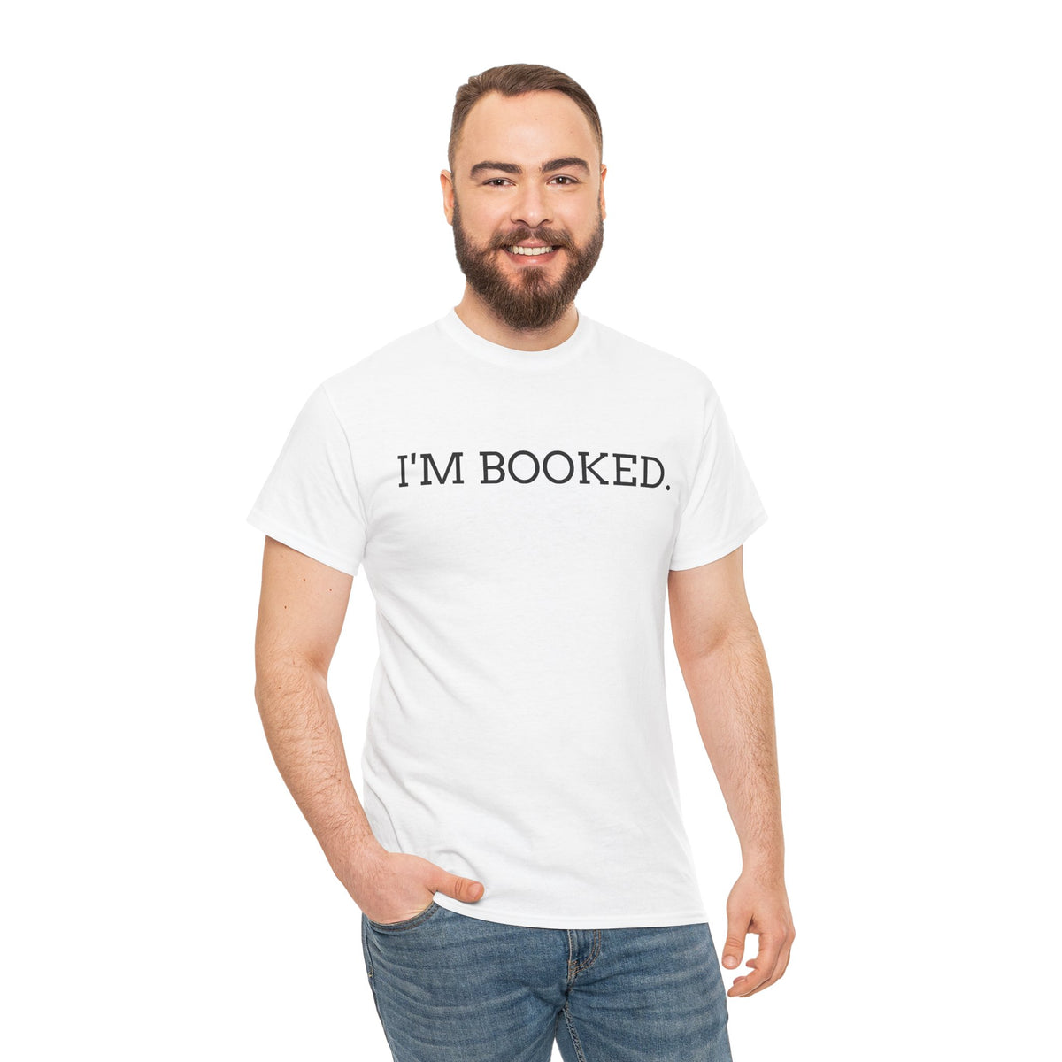 I'M BOOKED. T-Shirt — Funny Reader Tee for Book Lovers, Literary Gift