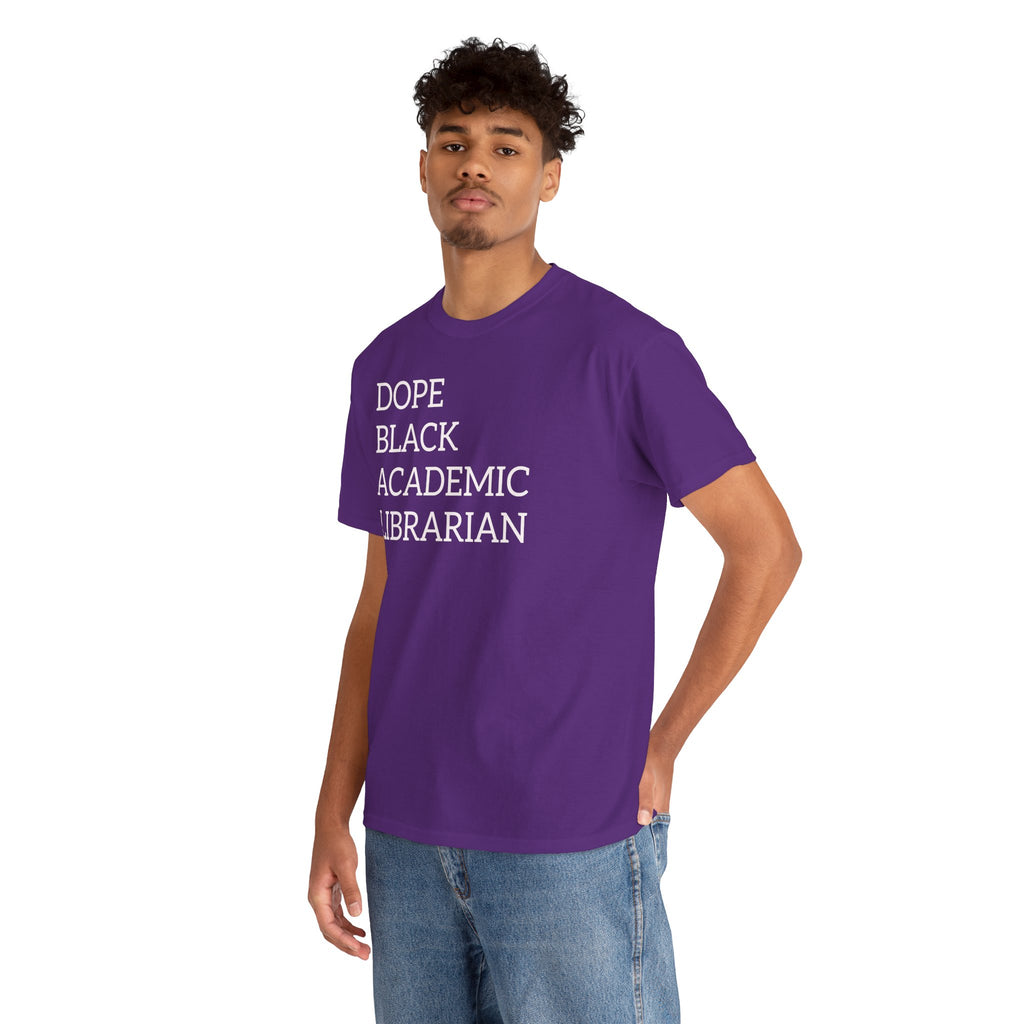 Dope Black Academic Librarian T-Shirt
