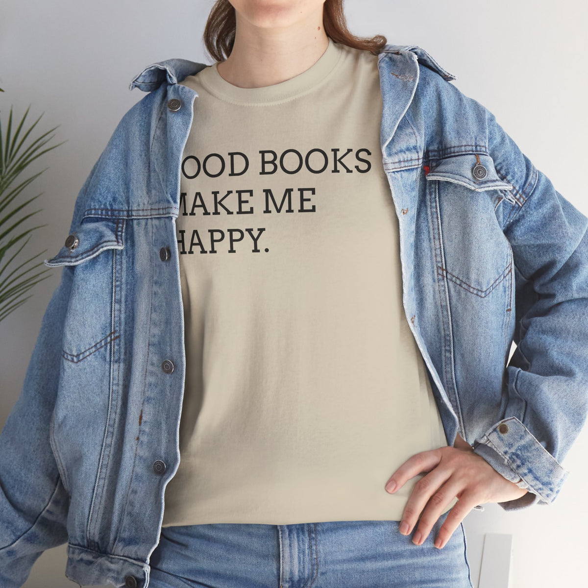 Book Lover T-Shirt — "Good Books Make Me Happy." Literary Graphic Tee