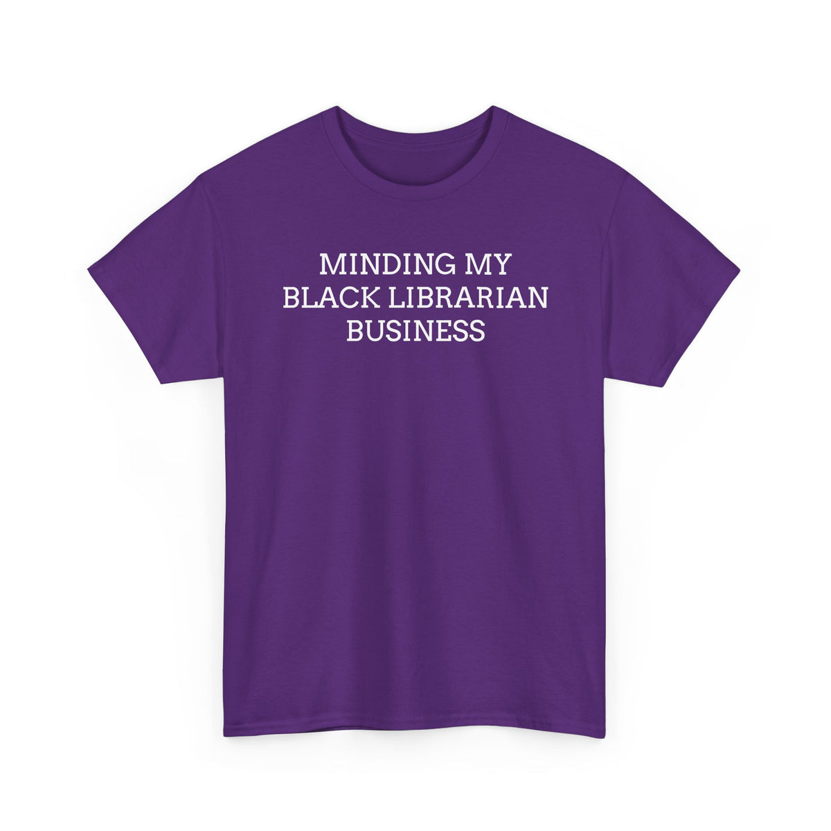 Minding My Black Librarian Business T-Shirt