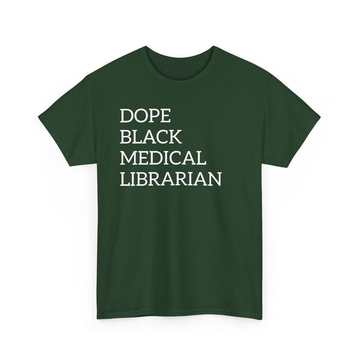 Dope Black Medical Librarian T-Shirt
