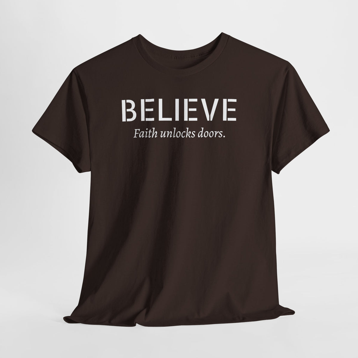 Believe Faith T‑Shirt — "Believe: Faith Unlocks Doors" Inspirational Tee