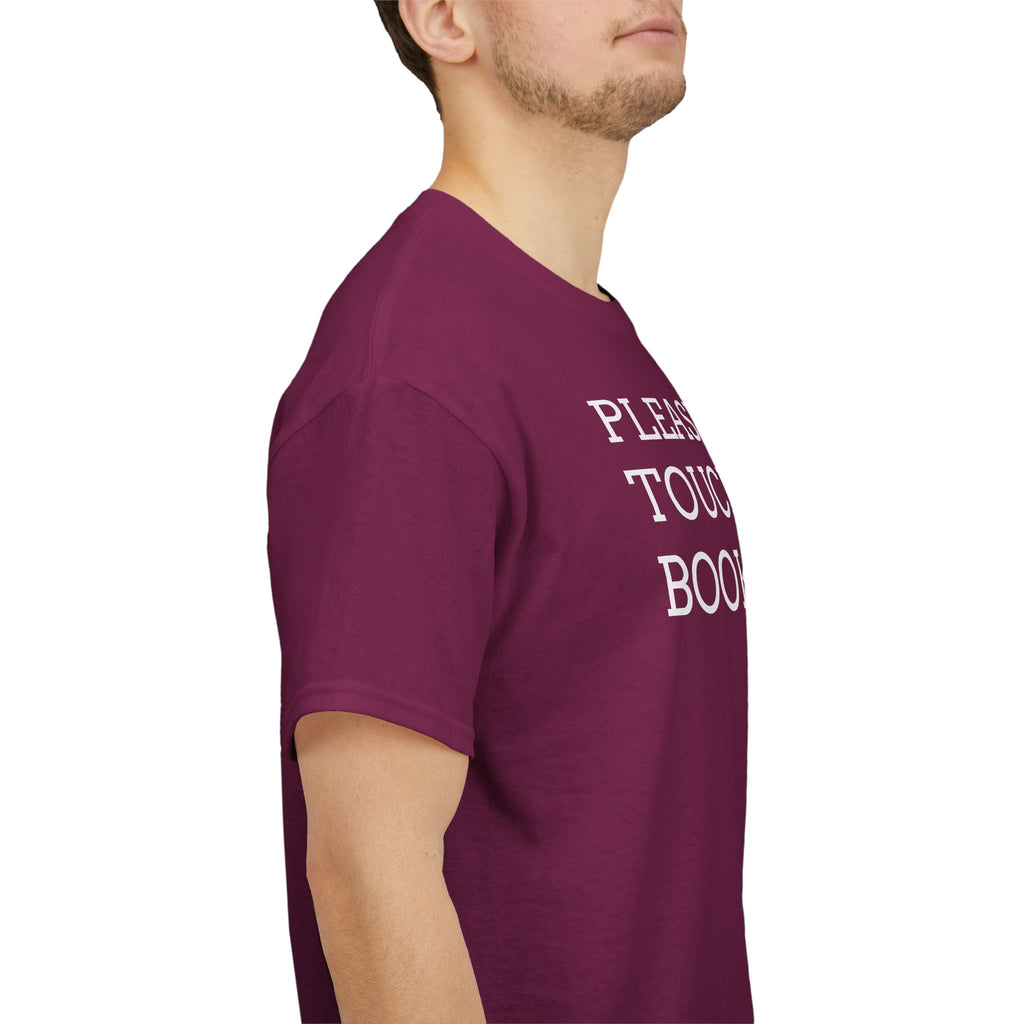 Please Don’t Touch My Books T-Shirt — Funny Book Lover Tee