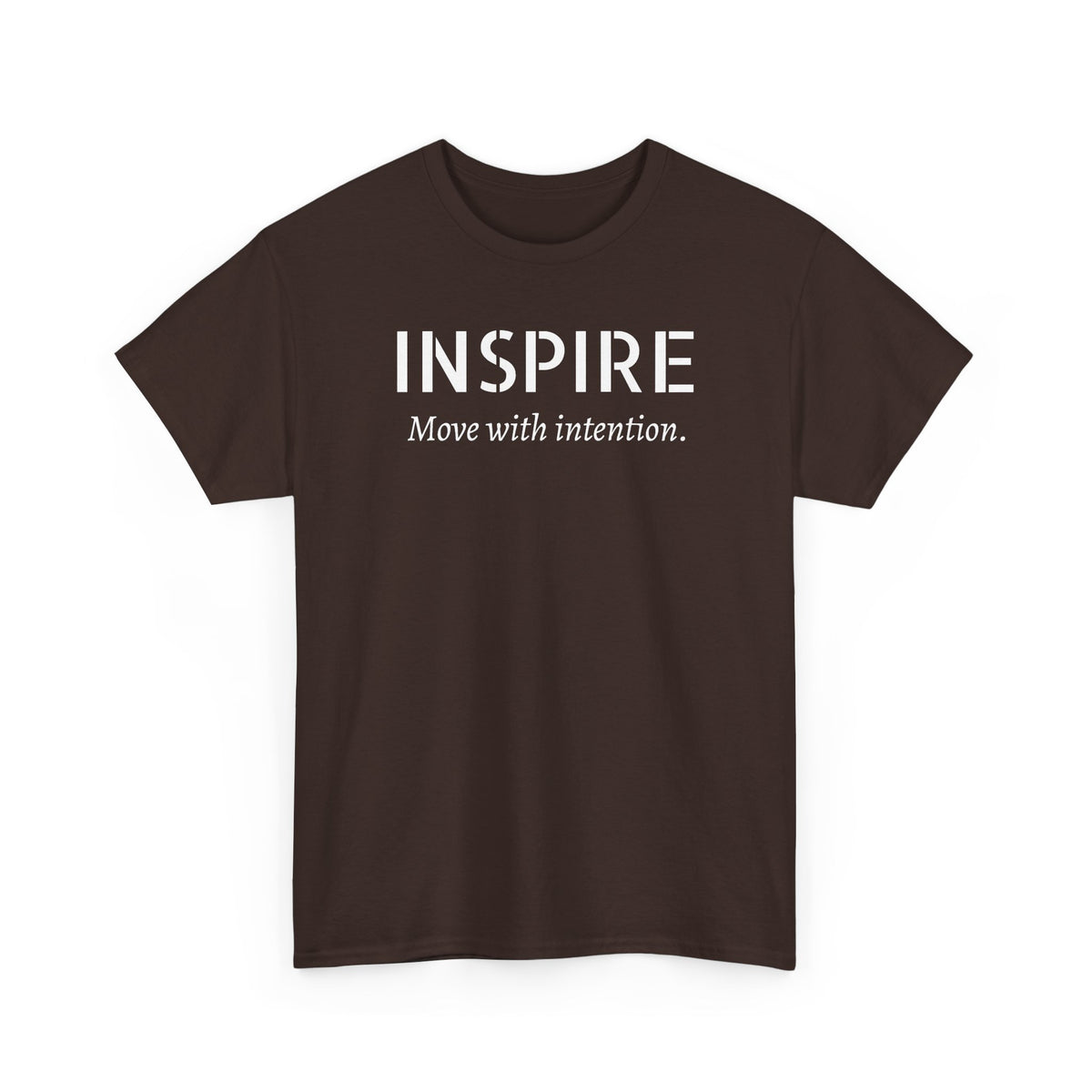 Inspire “Move with Intention” Tee — Motivational Graphic T-Shirt