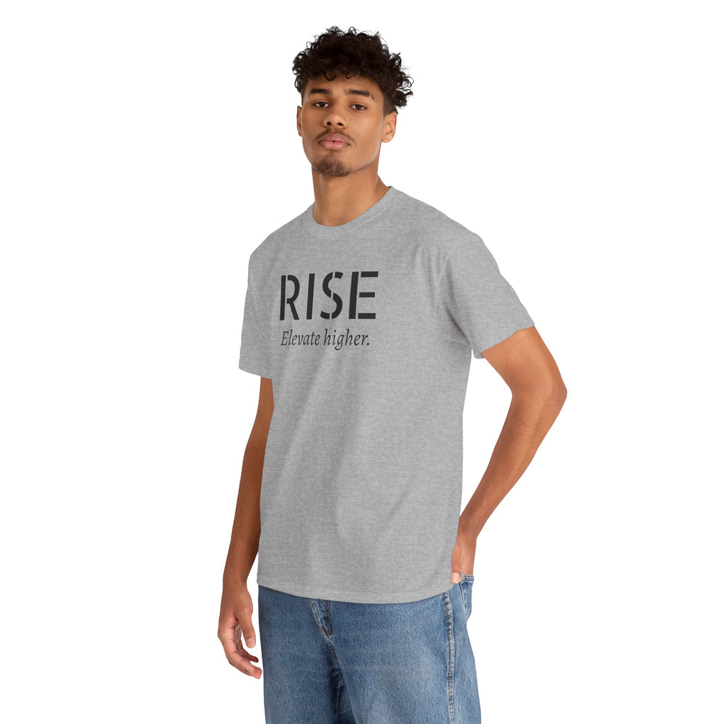 Rise "Elevate Higher" T-Shirt — Inspirational Motivational Tee