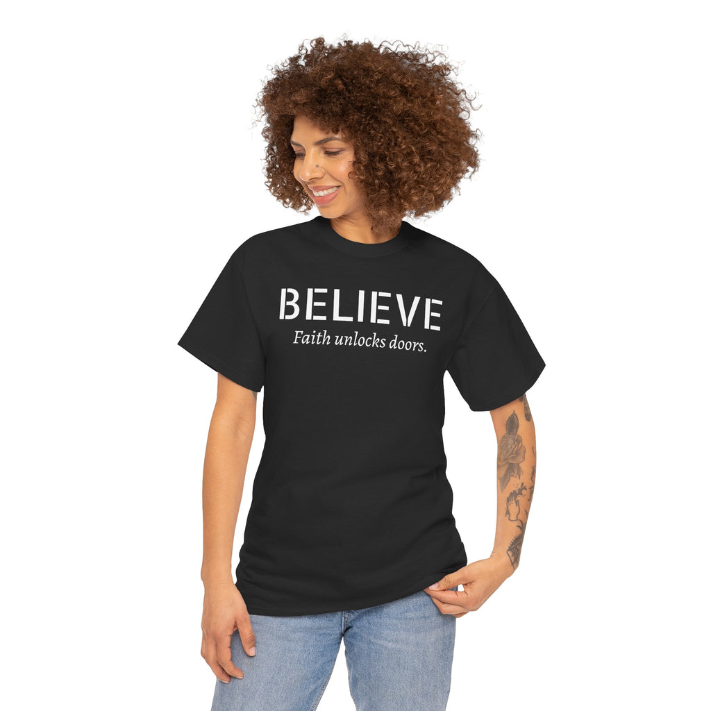 Believe Faith T‑Shirt — "Believe: Faith Unlocks Doors" Inspirational Tee