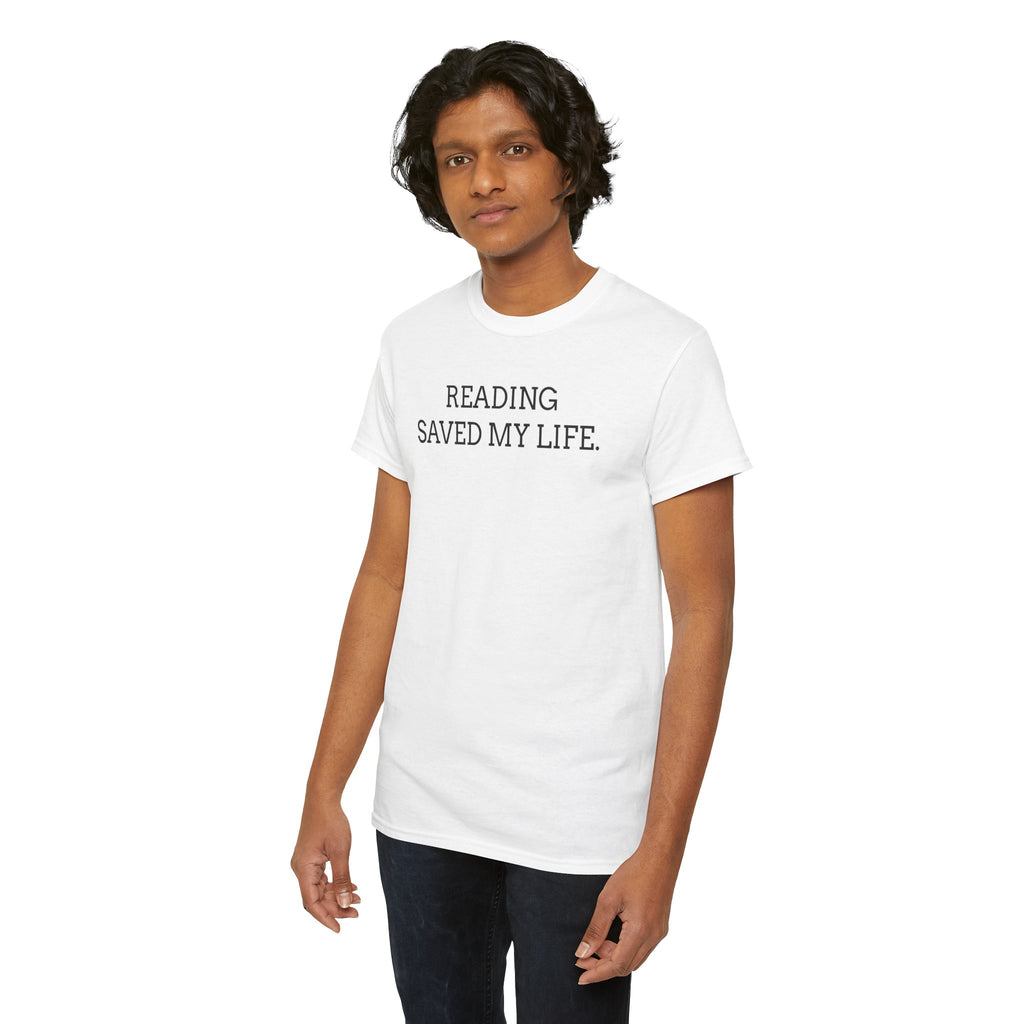 Reading Saved My Life Tee