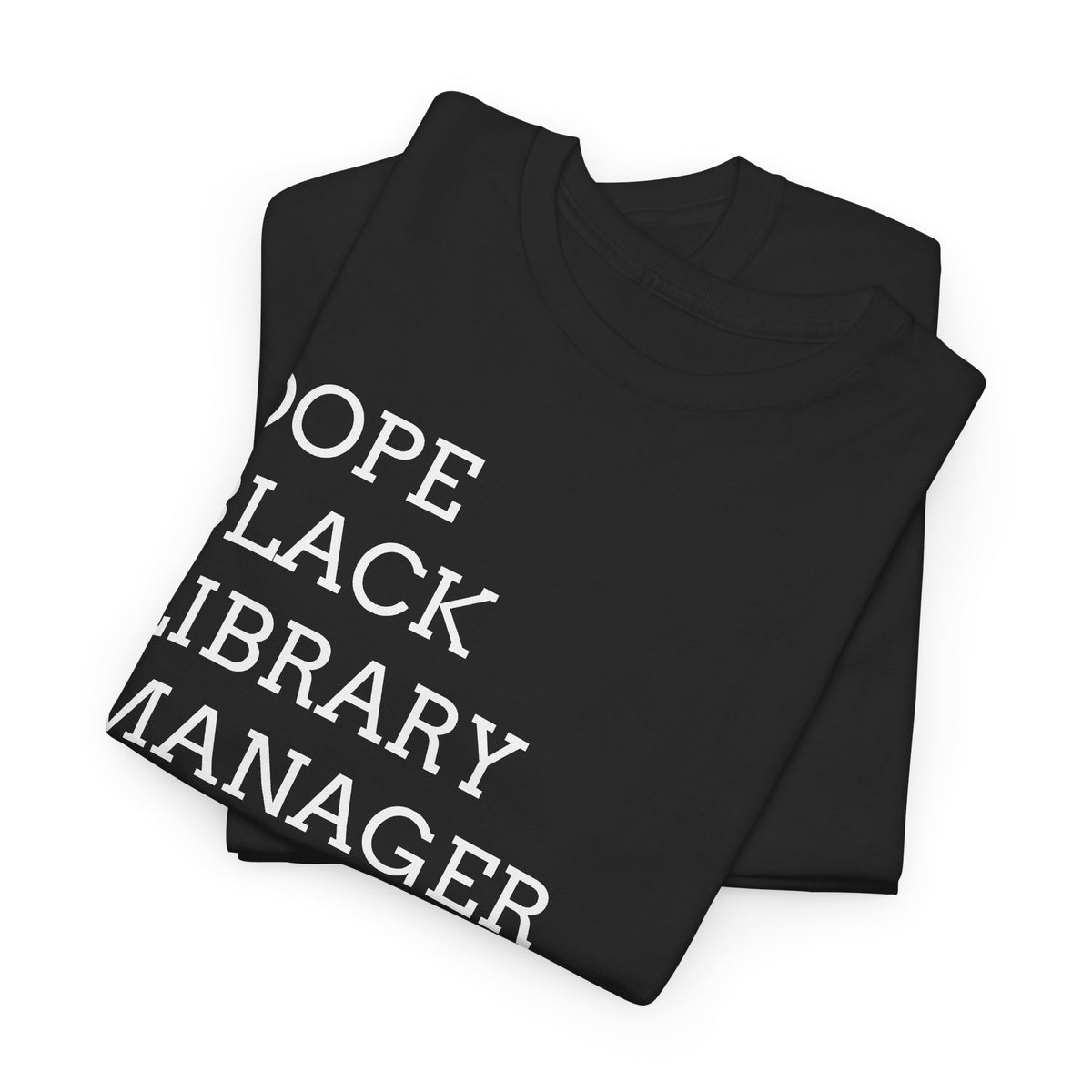 Dope Black Library Manager T-Shirt
