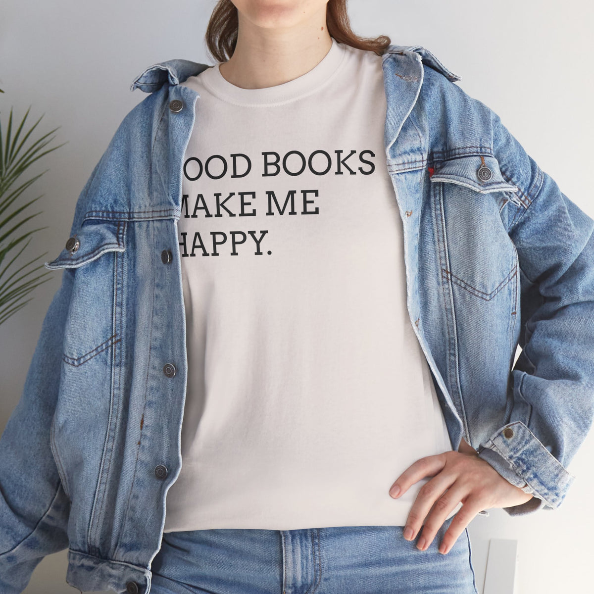 Book Lover T-Shirt — "Good Books Make Me Happy." Literary Graphic Tee
