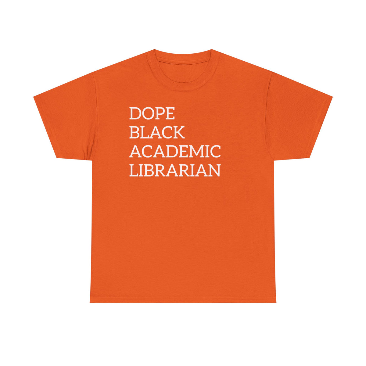 Dope Black Academic Librarian T-Shirt
