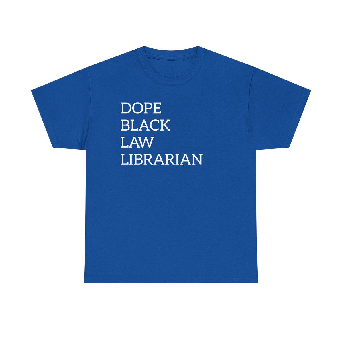 Dope Black Law Librarian T‑Shirt