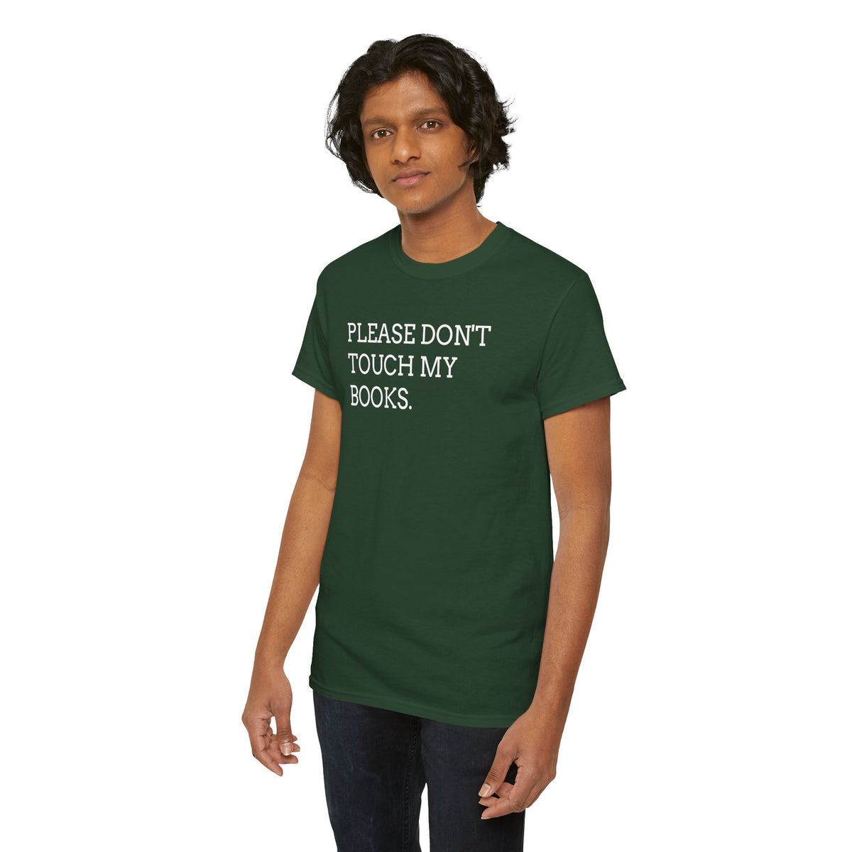 Please Don’t Touch My Books T-Shirt — Funny Book Lover Tee