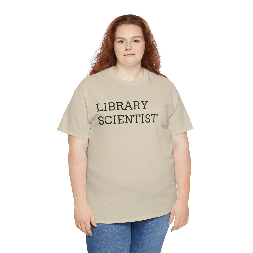 Library Scientist T-Shirt — Funny Book Lover Tee for Librarians & Researchers