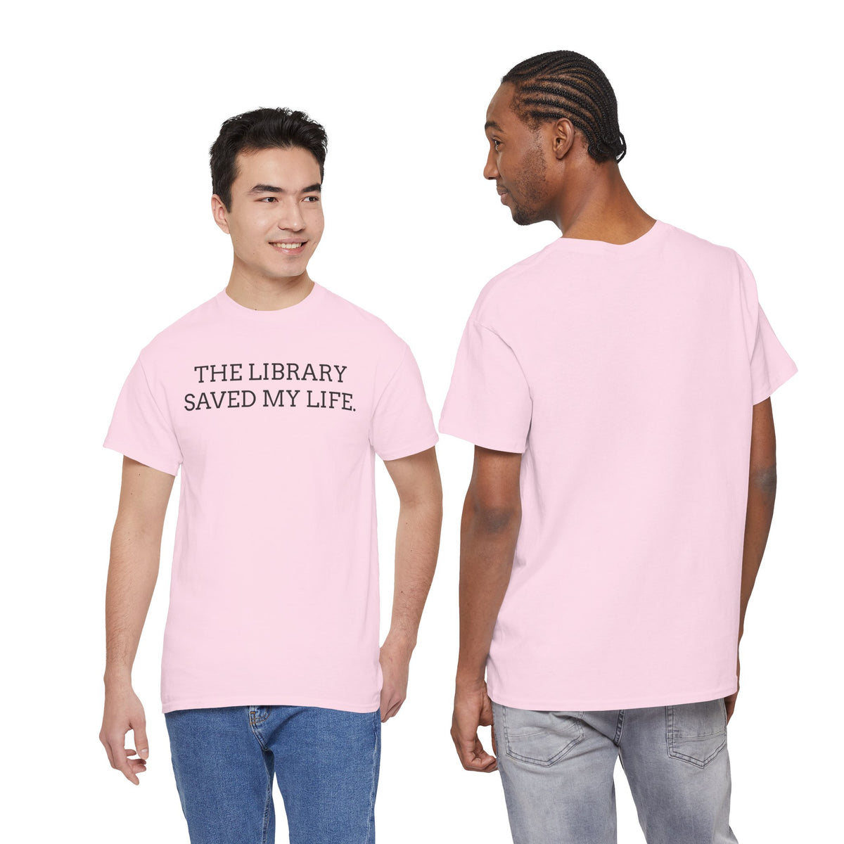 Library Saved My Life T-Shirt — Literary Quote Tee for Book Lovers